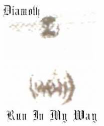 Diamoth : Run in My Way